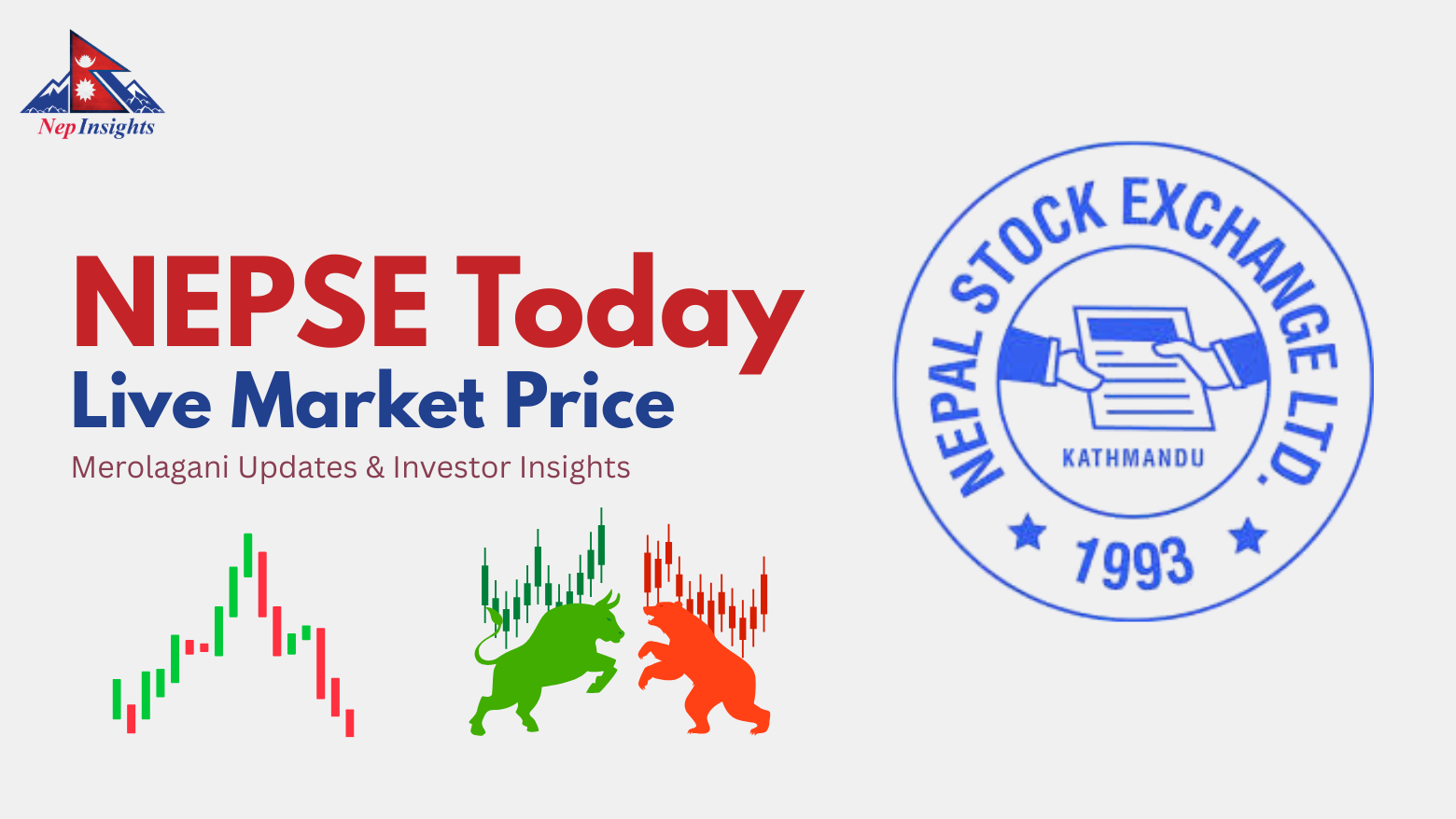NEPSE Today: Live Market Prices, Merolagani Updates & Investor Insights | Nepinsights